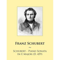 Schubert - Piano Sonata In E Major (D. 459) - Paperback