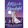 A Kiss in the Moonlight - Paperback