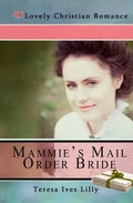 Mammie's Mail Order Bride - Paperback