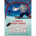 5-Minute Hockey Stories: All-Star Edition - Hardcover