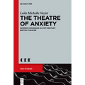 The Theatre of Anxiety: Border Crossings in 21st-Century British Theatre - Hardcover