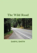 The Wild Road - Hardcover