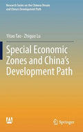 Special Economic Zones and China's Development Path - Hardcover