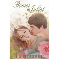 Romeo and Juliet: (The Tragedy of Romeo and Juliet by William Shakespeare) - Paperback