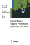 Capillarity and Wetting Phenomena: Drops, Bubbles, Pearls, Waves - Paperback