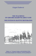 The Teaching of Grigori Grabovoi about God. The System of Adaptive Restoration. - Paperback
