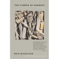 The Flower of Anarchy: Selected Poems - Paperback