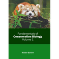Fundamentals of Conservation Biology: Volume 1 - Hardcover