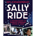 Sally Ride: A Photobiography of America's Pioneering Woman in Spa - Paperback