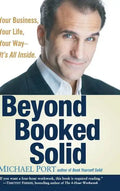 Beyond Booked Solid - Hardcover