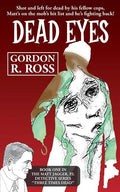 Dead Eyes: Book One in the Matt Jagger, P.I. Triliogy, "Three Times Dead" - Paperback