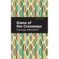 Diana of the Crossways - Hardcover
