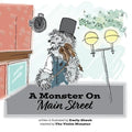 A Monster On Main Street - Paperback