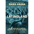 Latinoland (Spanish Edition): Un Retrato de la Mayor Minoría de Estados Unidos - Paperback