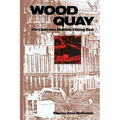 Wood Quay: The Clash over Dublin's Viking Past - Paperback