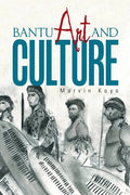 Bantu Art and Culture - Paperback
