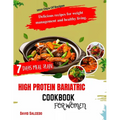 High Protein Bariatric Cookbook for Women: Delicious Recipes For Weight Management and Healthy Living - Paperback