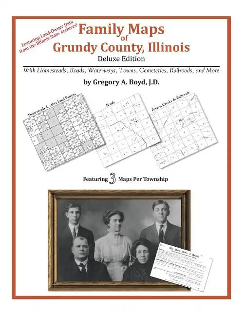 Family Maps of Grundy County, Illinois - Paperback