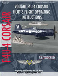 Vought F4U-4 Corsair Fighter Pilot's Flight Manual - Paperback