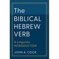 The Biblical Hebrew Verb: A Linguistic Introduction - Paperback
