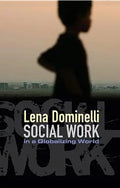 Social Work in a Globalizing World - Hardcover