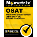 Osat Elementary Education (150 and 151) Secrets Study Guide: Ceoe Review and Practice Questions for the Certification Examinations for Oklahoma Educat - Paperback
