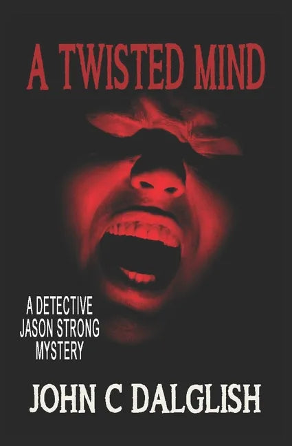 A Twisted Mind - Paperback