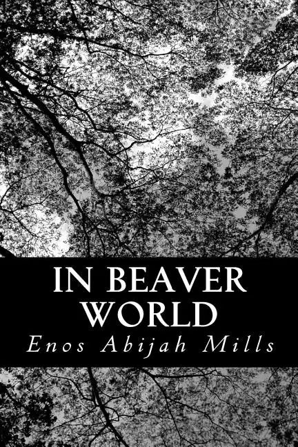 In Beaver World - Paperback