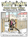 Hoo-Hah! Out Our Way - The Poetry of J. R. Williams - Paperback