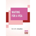 Waiting For A Visa - Paperback