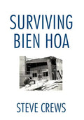 Surviving Bien Hoa - Hardcover