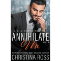 Annihilate Me, Vol. 4 - Paperback