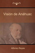 Visión de Anáhuac - Paperback