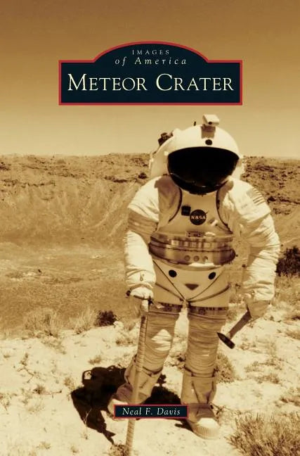 Meteor Crater - Hardcover