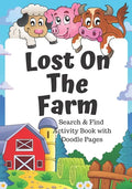 Lost on the Farm: fun animal search and find book for kids 5-7 - Paperback