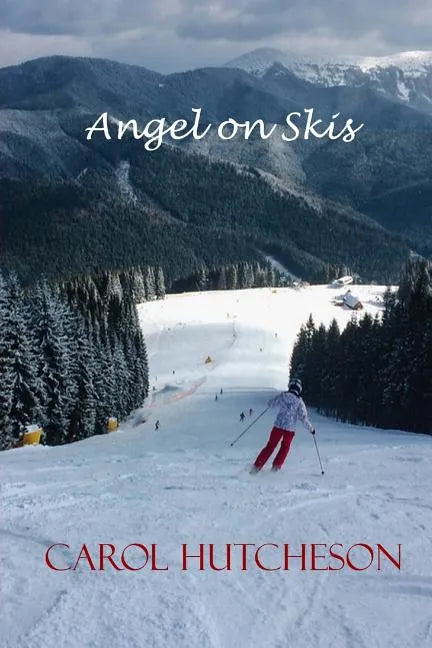 Angel on Skis - Paperback