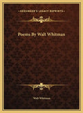 Poems By Walt Whitman - Hardcover