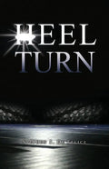 Heel Turn - Paperback