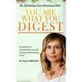 You Are What You Digest - Hardcover