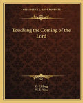 Touching the Coming of the Lord - Paperback