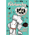 The Petriarchy - Paperback