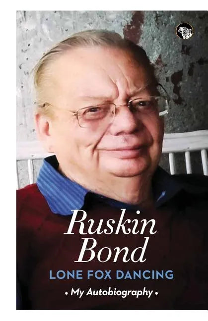 Lone Fox Dancing: My Autobiography - Paperback