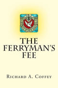 The Ferryman's Fee - Paperback