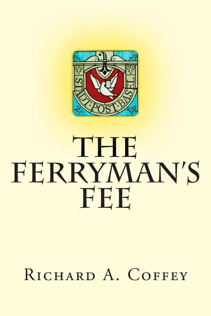 The Ferryman's Fee - Paperback