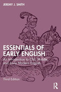 Essentials of Early English: An Introduction to Old, Middle, and Early Modern English - Paperback
