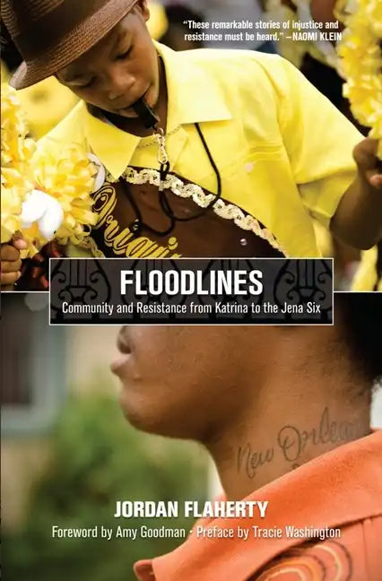 Floodlines: Community and Resistance from Katrina to the Jena Six - Paperback