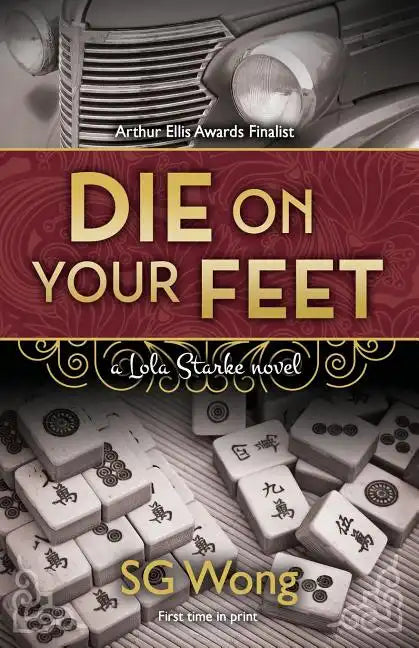Die On Your Feet: a Lola Starke novel - Paperback