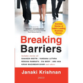 Breaking Barriers: Success Stories of India's Leading Business Women - Paperback