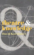 Theatre and Knowledge - Paperback