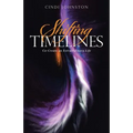 Shifting Timelines: Co-Create an Extraordinary Life - Paperback